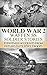 World War 2: Waffen SS Soldier Stories: Eyewitness Accounts of Hitler's Elite Troops