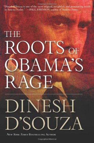 The Roots of Obama's Rage (Hardcover)
