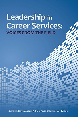 Leadership in Career Services: Voices from the Field (Paperback)