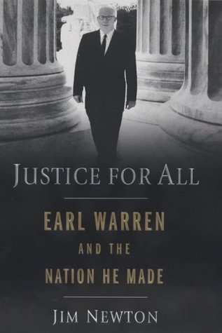 Justice for All: Earl Warren and the Nation He Made (Hardcover)