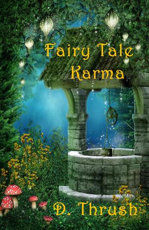 Fairy Tale Karma (Kindle Edition)