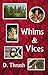 Whims & Vices