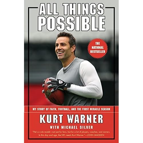 All Things Possible: My Story of Faith, Football, and the First Miracle