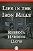 Life in the Iron Mills