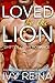 Loved By the Lion by Ivy Reina