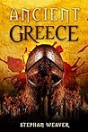 Ancient Greece by Stephan Weaver