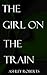 the girl on the train by Ashley Roberts
