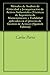 Métodos de Análisis de Criticidad y Jerarquización de Activos Industriales (Técnicas de Ingeniería de Mantenimiento y Fiabilidad aplicadas en el proceso de Gestión de Activos nº 6) (Spanish Edition)