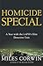 Homicide Special by Miles Corwin