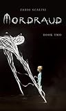 Mordraud - Book Two