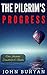 The Pilgrim's Progress: Color Illustrated, Formatted for E-Readers (Unabridged Version)