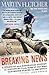 Breaking News: A Stunning a...