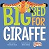 Big Bed for Giraffe