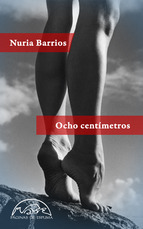 Ocho centímetros (Paperback)