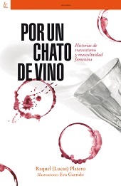 Por un chato de vino (Paperback)