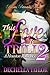 This Love is Trill 2 by Dechella Taylor This Love is Trill 2 by Dechella Taylor