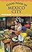 good food in mexico city by Nicholas Gilman