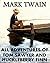 All the Adventures of Tom Sawyer and Huckleberry Finn (Annota... by Mark Twain