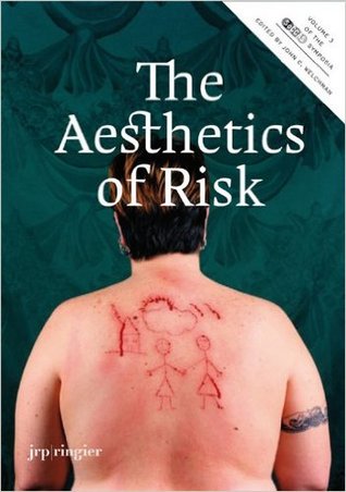 The Aesthetics of Risk