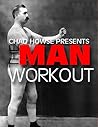 The Man Workout