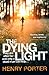 The Dying Light