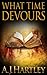What Time Devours (Thomas Knight, #2)