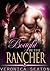 Bought By The Rancher by Veronica Sexton
