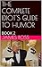 THE COMPLETE IDIOT'S GUIDE TO HUMOR by James Boss
