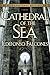 Cathedral of the Sea