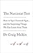 The Narcissist Test by Craig Malkin The Narcissist Test by Craig Malkin