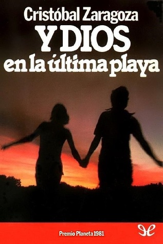 Y Dios en la última playa (Tapa blanda)