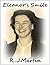 Eleanor's Smile by R.J. Martin