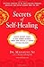Secrets of Self-Healing: Ha...