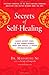 Secrets of Self-Healing by Maoshing Ni