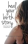 Heal Your Birth S...