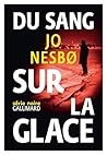 Du sang sur la glace