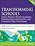 Transforming Schools Using Project-Based Learning, Performance Assessment, and Common Core Standards
