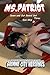 Ms Patriot Down and Out 3 Boxed Set: Grimme City Super Heroines in Peril (Grimme City Super Heroines in Peril Series)