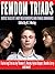 Femdom Triads: Erotic Tales of Three-way Relationships and Female Dominance
