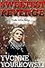 Sweetest Revenge (Kaila Por...