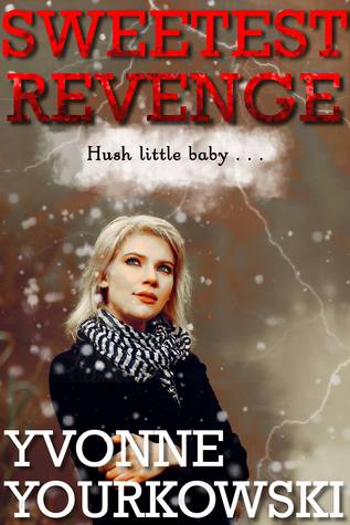 Sweetest Revenge (Kaila Porter #2)