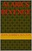 Alarics Revenge (Alaric Series Book 2)