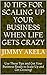 10 Tips for Scaling Up Your Business When Life Gets Crazy: Use These Tips and Get Your Business Ready to Scale Up and Get Growing!