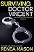 Surviving Doctor Vincent (The Good Doctor Trilogy #2)