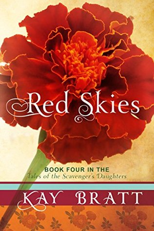 Red Skies (Tales of the Scavenger's Daughters #4)