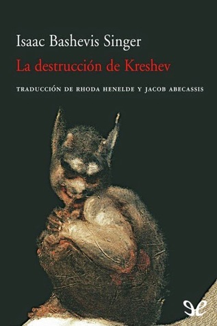 La destrucción de Kreshev (Paperback)