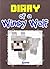 Diary of a Wimpy Wolf by Wimpy Steve