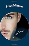 Son addiction by Isabel Lucia