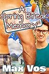 A Spring Break Memory (Memories Book 4)