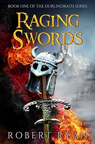 Raging Swords (The Durlindrath Series #1)